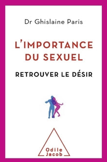 L'importance du sexuel