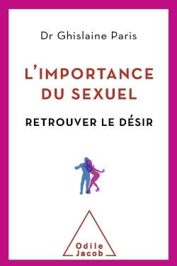 L'importance du sexuel