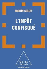 L'impôt confisqué