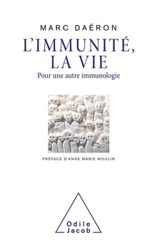 L'immunité, la vie