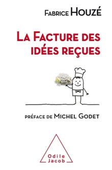 la facture des idées reçues