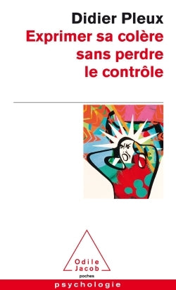 exprimer sa colère sans perdre le contrôle