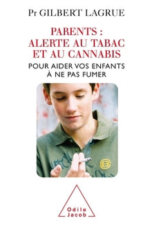 Parents : alerte au tabac et au cannabis