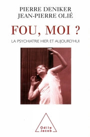 fou, moi ?