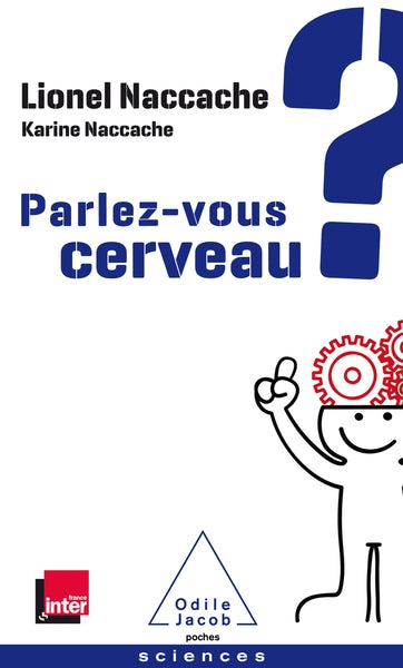 Parlez-vous cerveau