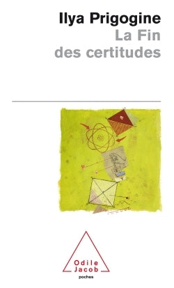 La fin des certitudes