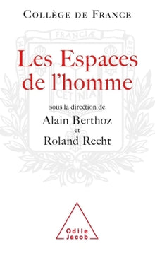 Les espaces de l'homme