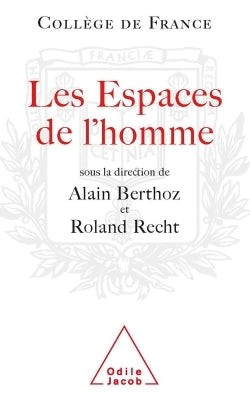 Les espaces de l'homme