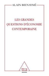 Les grandes questions d'économie contemporaine