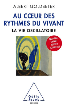 Au coeur des rythmes du vivant
