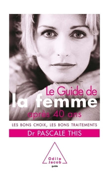 Guide de la femme après 40 ans