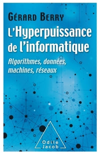 L'Hyperpuissance  de l'informatique