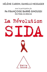 La révolution sida