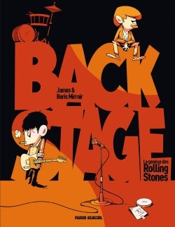 Backstage - La Genèse des Rolling Stones