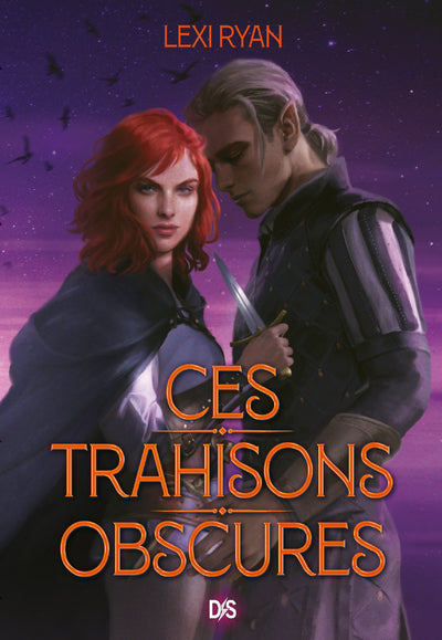 Ces promesses maudites - Tome 02 Ces trahisons obscures (broché)