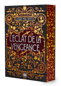 L'Éclat de la vengeance (broché)