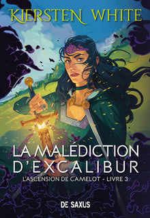 La malédiction d'Excalibur