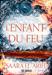L'Ultime Brasier - L'Enfant du Feu