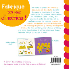 Fabrique tes jeux d'intérieur !