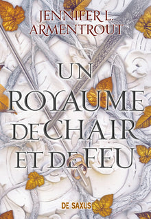 Un royaume de chair et de feu - Tome 02
