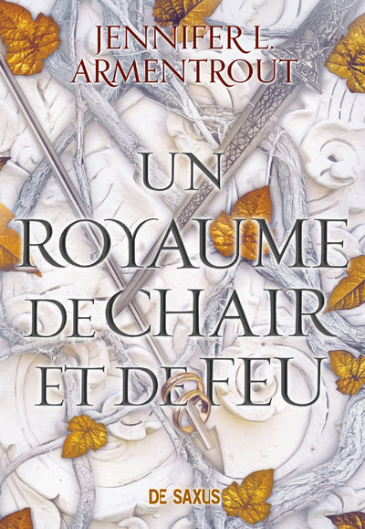 Un royaume de chair et de feu - Tome 02