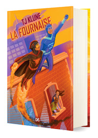 Les Extraordinaires - Tome 03 La Fournaise (relié collector)