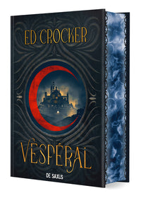 Les terres éternelles - Tome 01 Vespéral