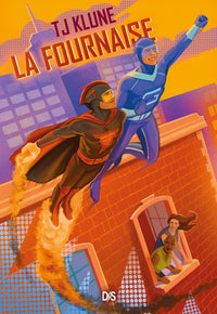 Les Extraordinaires - Tome 03 La Fournaise (broché)