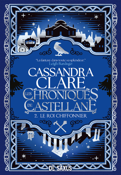 Le Roi Chiffonnier - Les Chroniques de Castellane, tome 2