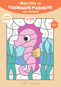 Mon bloc de coloriages magiques - La mer
