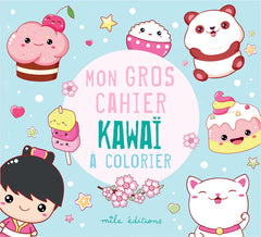 Mon gros cahier kawaï à colorier