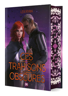 Ces promesses maudites - Tome 02 Ces trahisons obscures (relié)