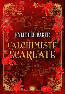 L'alchimiste écarlate - Livre 01