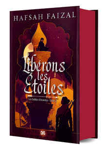 Les Sables d'Arawiya - Tome 02 Libérons les étoiles (relié collector)