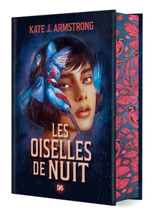 Les Oiselles de Nuit - Livre 01 (relié collector)