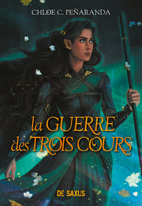 Les Héritiers d'Ungardia - Tome 04 La Guerre des trois cours (broché)