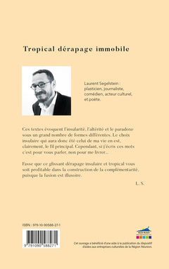 Tropical dérapage immobile