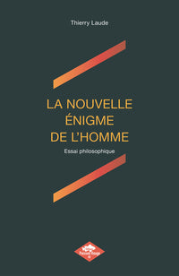 La nouvelle énigme de l'homme