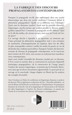 La fabrique des discours propagandistes contemporains