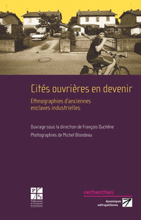 Cités ouvrières en devenir