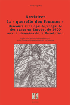 Revisiter la querelle des femmes