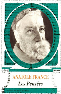 Les pensées d'Anatole France