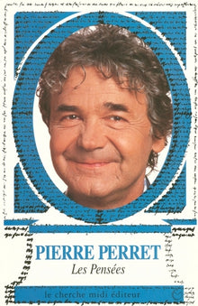 Les pensées de Pierre Perret