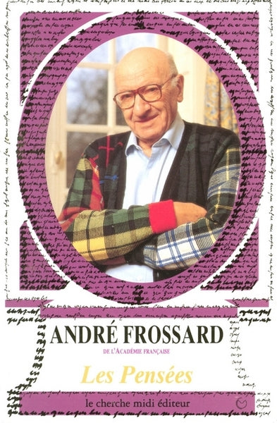 Les pensées d'André Frossard