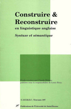 Construire et reconstruire en linguistique anglaise