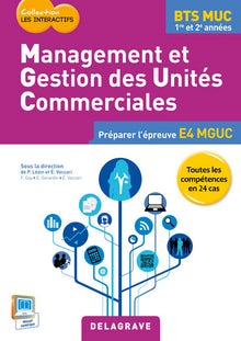 Management et gestion des unités commerciales BTS MUC Les Interactifs