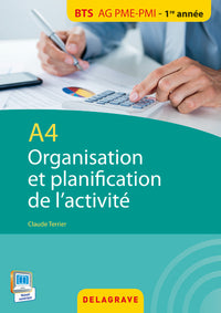 A4 - Organisation et planification de l'activité BTS AG PME-PMI