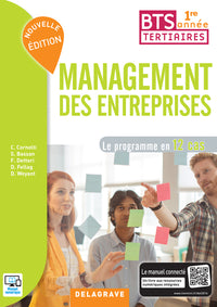 Management des entreprises 1re année BTS Tertiaires Nouvelle édition (2016) - Pochette élève: Le programme en 12 cas
