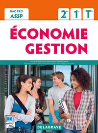Économie-Gestion 2de, 1re, Tle Bac Pro ASSP
