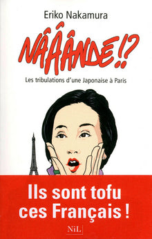 Nââândé !? - Les tribulations d'une Japonaise à Paris